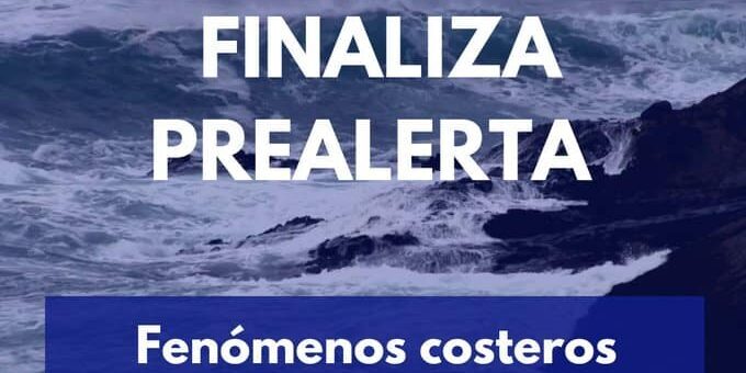 FINALIZA PREALERTA POR FENÓMENOS COSTEROS 23-6-25