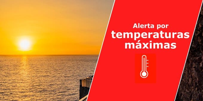 ALERTA POR TEMPERATURAS MÁXIMAS EN TODAS LAS ISLAS 15-7-25