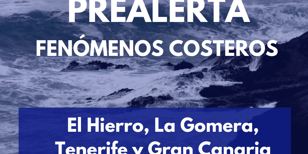 EL GOBIERNO DECLARA LA PREALERTA POR FENÓMENOS COSTEROS 13-8-25