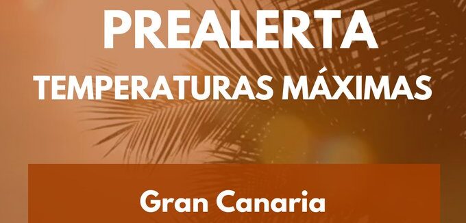 PREALERTA POR TEMPERATURAS MÁXIMAS EN CANARIAS 14-9-25