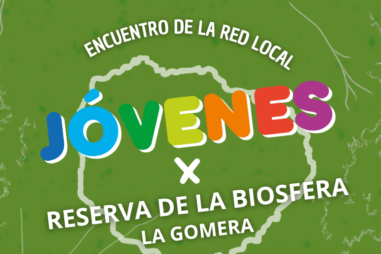 191025 Cartel Encuentro de la Red Local de Jóvenes de la Reserva de la Biosfera de La Gomera