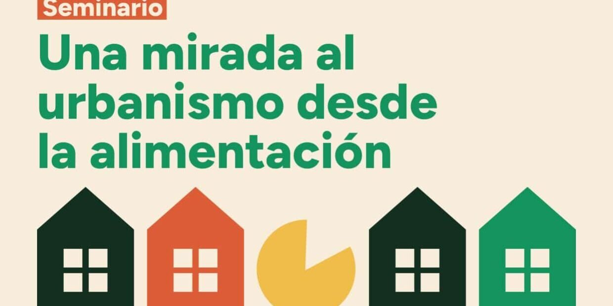 Cartel Seminario urbanismo y alimentación