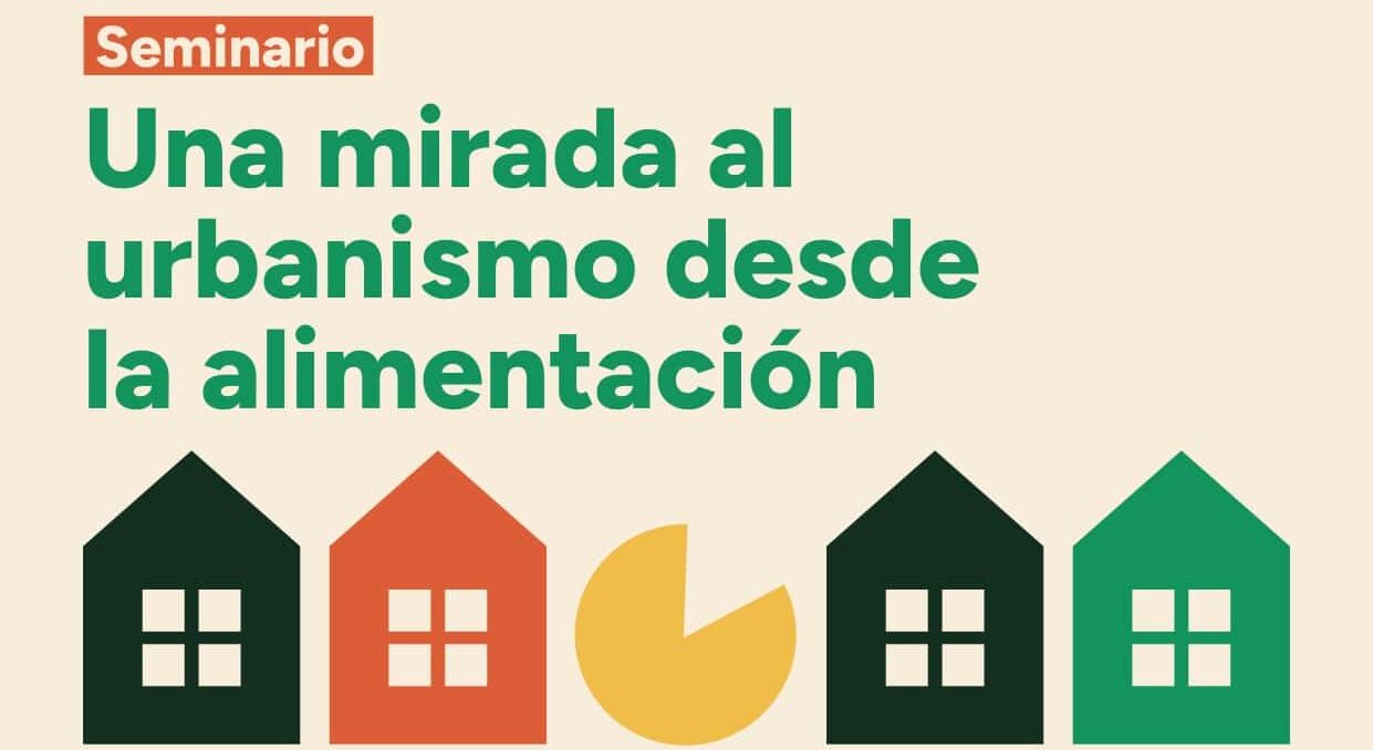 Cartel Seminario urbanismo y alimentación