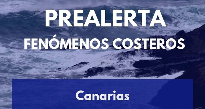 PREALERTA POR FENÓMENOS COSTEROS ADVERSOS EN CANARIAS 7-10-25