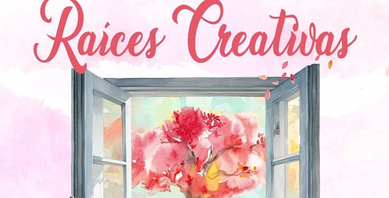 RAÍCES CREATIVAS
