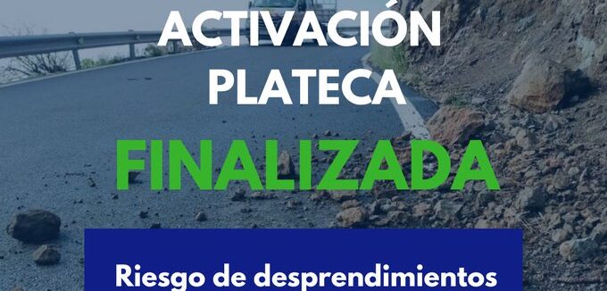 EL GOBIERNO DE CANARIAS FINALIZA LA SITUACIÓN DE PREALERTA DEL PLATECA POR RIESGO DE DESPRENDIMIENTOS 17-11-25