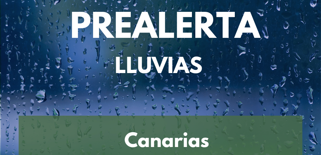 EL GOBIERNO DE CANARIAS DECLARA LA PREALERTA POR LLUVIAS EN CANARIAS 11-12-25