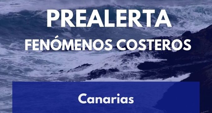 PREALERTA POR FENÓMENOS COSTEROS EN CANARIAS-ACTUALIZACVIÓN 18-12-25