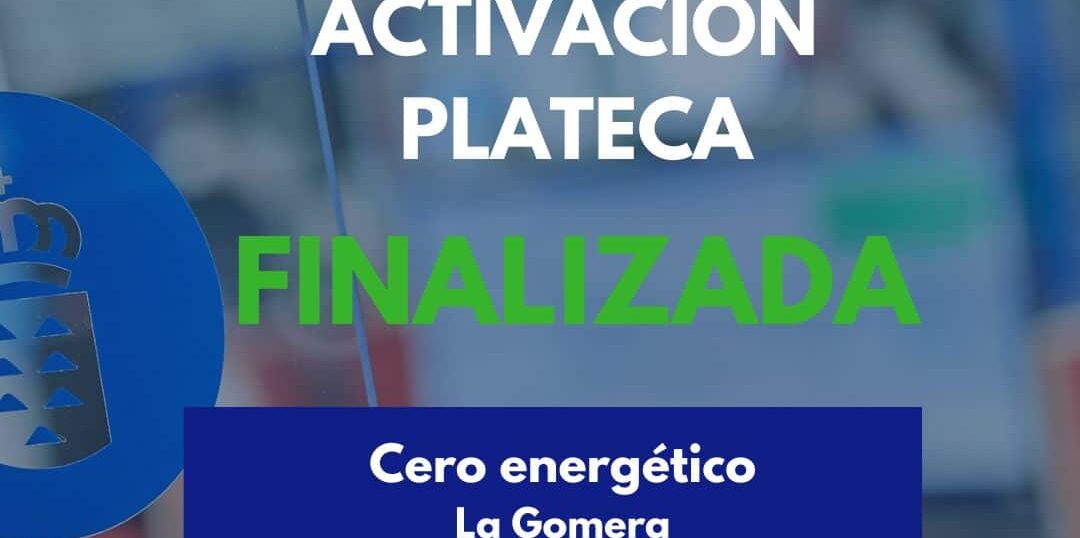 ACTIVACIÓN DEL PLATECA FINALIZADA-CERO ENERGÉTICO EN LA GOMERA 18-1-26