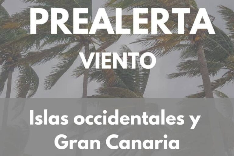 PREALERTA POR VIENTO EN ISLAS OCCIDENTALES Y GRAN CANARIA 23-1-26