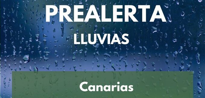 PREALWERTA POR LLUVIAS EN CANARIAS-ACTUALIZACIÓN 2-1-26