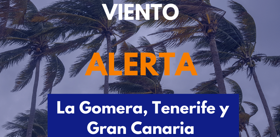 ALERTA POR VIENTO EN LA GOMERA, TENERIFE Y GRAN CANARIA 28-2-26