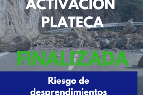 FINALIZA LA ACTIVACIÓN DEL PLATECA POR RIESGO DE DESPRENDIMIENTOS 2-2-26