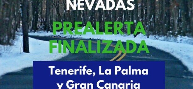 EL GOBIERNO DE CANARIAS FINALIZA LA PREALERTA POR NEVADAS EN TENERIFE, LA PALMA Y GRAN CANARIA 4-3-26