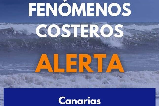 EL GOBIERNO DE CANARIAS ACTUALIZA LA SITUACIÓN Y DECLARA LA ALERTA POR FENÓMENOS COSTEROS EN TODFAS LAS ISLAS 8-3-26