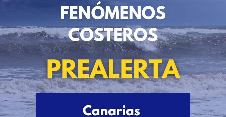 EL GOBIERNO DE CANARIAS ACTUALIZA LA SITUACIÓN Y PASA A PREALERTA POR FENÓMENOS COSTEROS EN EL ARCHIPIÉLAGO 10-4-26
