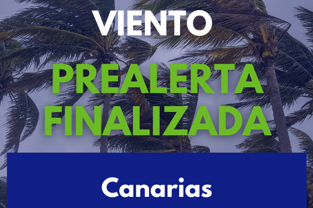 PREALERTA POR VIENTO FINALIZADA EN CANARIAS 20-4-26