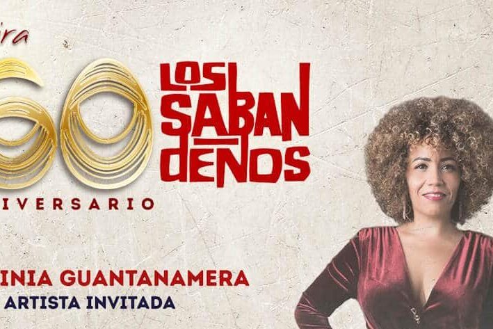CARTEL-LOS-SABANDENOS-60-ANIVERSARIO-CON-VIRGNIA-GUANTANAMERA-01.jpg_1472145259
