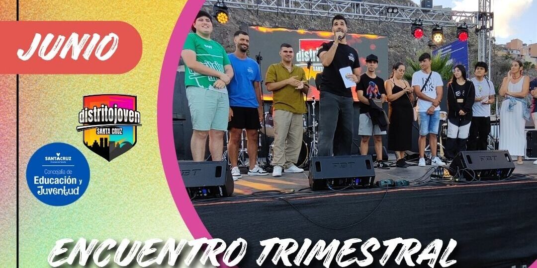 260622 Encuentro Trimestal Distrito Joven