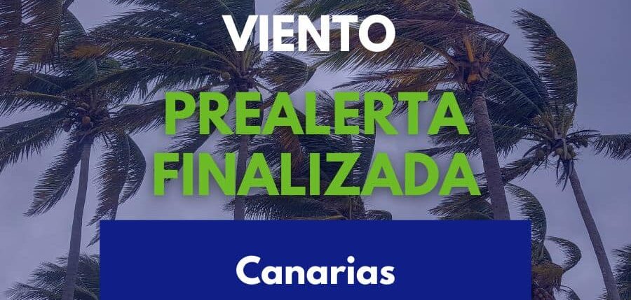 PREALERTA POR VIENTO FINALIZADA EN CANARIAS 9-6-26