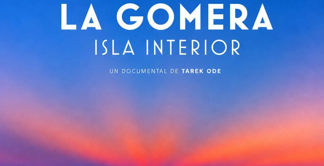 240726 Cartel del documental ‘La Gomera, Isla Interior’