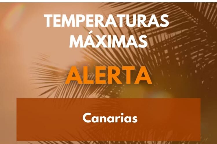EL GOBIERNO DE CANARIAS ACTUALIZA LA SITUACIÓN PASANDO A ALERTA POR TEMPERATURAS MÁXIMAS EN TODO EL ARCHIPIÉLAGO 29-7-26