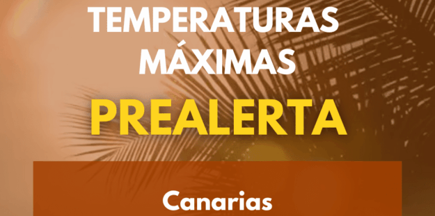 EL GOBIERNO DE CANARIAS DECLARA LA SITUACIÓN DE PREALERTA POR TEMPERATURAS MÁXIMAS EN EL ARCHIPIÉLAGO 3-7-26