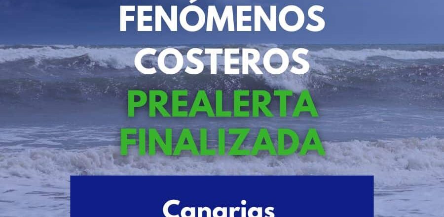 FINALIZADA LA PREALERTA POR FENÓ,MENOS COSTEROS EN CANARIAS 1-7-26