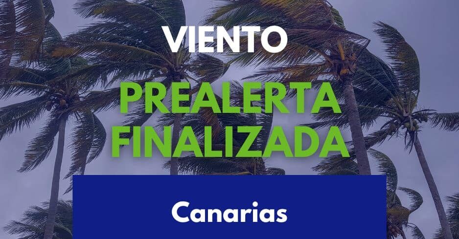 FINALIZADA LA PREALERTA POR VIENTO EN CANARIAS 2-7-26