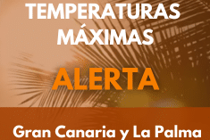 EL GOBIERNO DE CANARIAS ACTUALIZA LA SITUACIÓN PASANDO A ALERTA POR TEMPERATURAS MÁXIMAS EN GRAN CANARIA Y LA PALMA 5-8-26