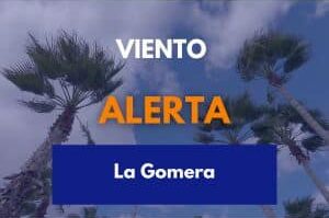EL GOBIERNO DE CANARIAS ACTUALIZA LA SITUACIÓN Y DECLARA LA ALERTA POR VIENTO EN LA ISLA DE LA GOMERA 4-8-26