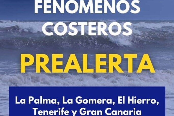 EL GOBIERNO DE CLARA LA SITUACIÓN DE PREALERTA POR FENÓMENOS COSTEROS EN ISLAS OCCIDENTALES Y GRAN CANARIA 4-8-26