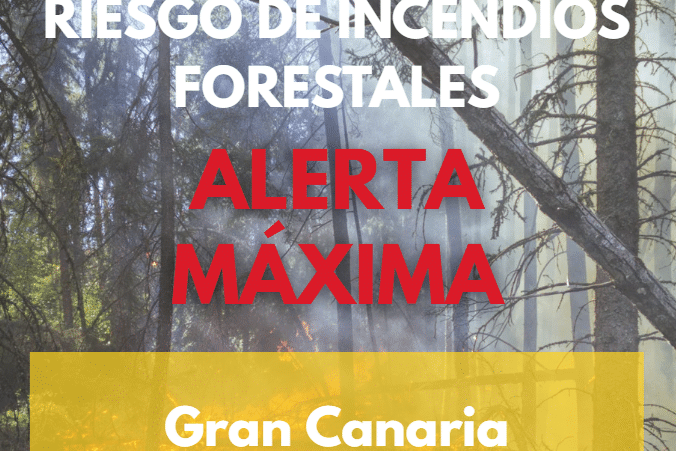 FOTO ALERTA POR INCENDIOS FORESTALES EN GC – 02 08 2026