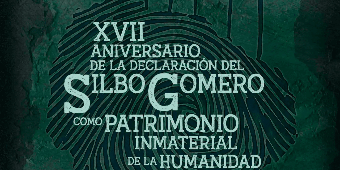 290926 Cartel XVII Aniversario Silbo Gomero Patrimonio de la Humanidad