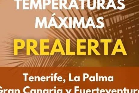 ACTUALIZACIÓN DE LA PREALERTA POR TEMPERATURAS ALTAS EN CANARIAS 5-9-26