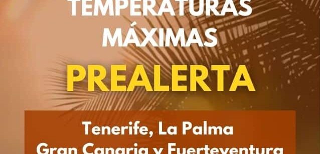 ACTUALIZACIÓN DE LA PREALERTA POR TEMPERATURAS ALTAS EN CANARIAS 5-9-26