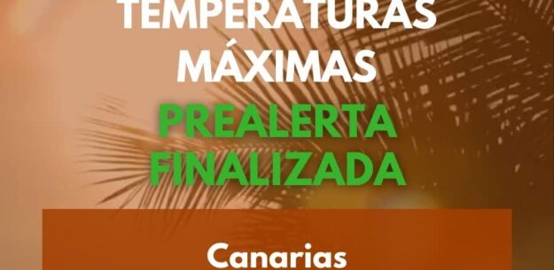 EL GOBIERNO DA POR FINALIZADA LA PREALERTA POR TEMPERATURAS MÁXIMAS EN CANARIAS 17-9-26