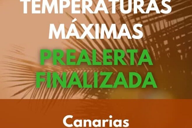 EL GOBIERNO DA POR FINALIZADA LA PREALERTA POR TEMPERATURAS MÁXIMAS EN CANARIAS 17-9-26