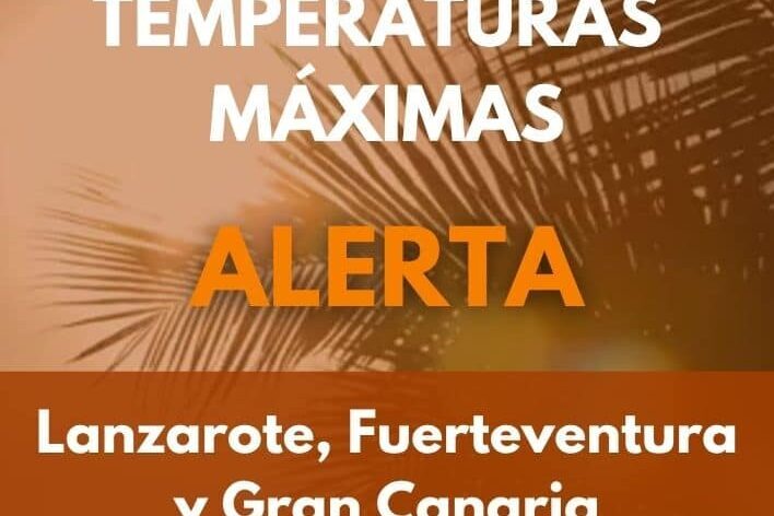 EL GOBIERNO DE CANARIAS ACTUALIZA A ALERTA POR TEMPERATURAS MÁXIMAS EN LANZAROTE, FUERTEVENTURA Y GRAN CANARIA 14-9-26