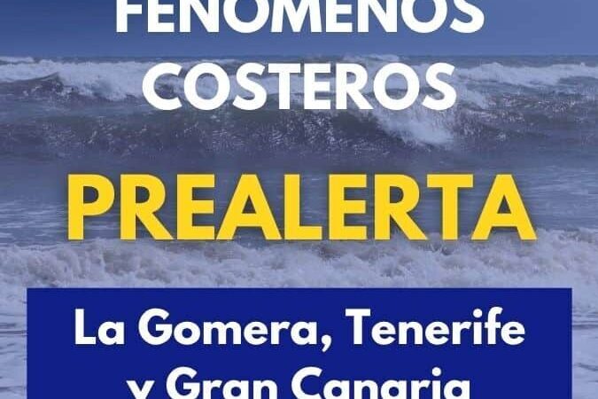 EL GOBIERNO DECLARA LA PREALERTA POR FENÓMENOS COSTEROS EN LA GOMERA, TENERIFE Y GRAN CANARIA 1-9-26