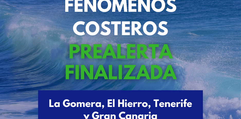 FINALIZADA PREALERTA POR FENÓMENOS COSTEROS EN TENERIFE-LA GOMERA-EL HIERRO Y GRAN CANARIA 7-9-26