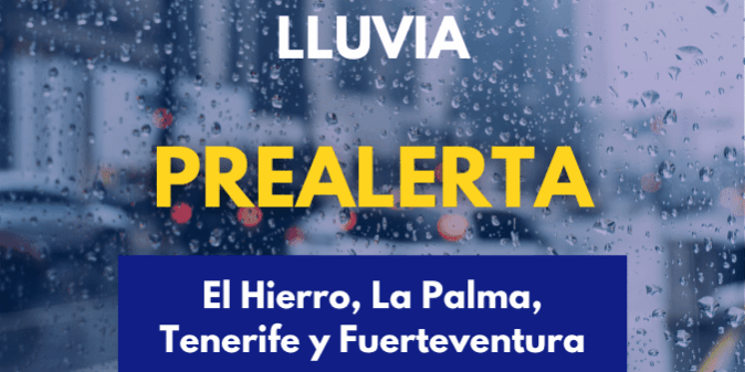 EL GOBIERNO ACTUALIZA LA SITUACIÓN PASANDO A PREALERTA POR LLUVIAS EN EL HIERRO, LA PALMA, TENERIFE Y FUERTEVENTURA 20-10-26