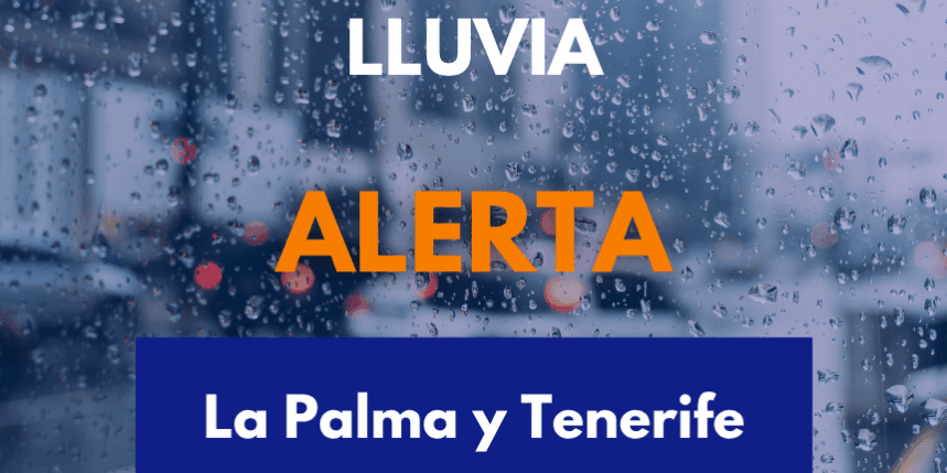 EL GOBIERNO DE CANARIAS ACTUALIZA LA SITUACIÓN A ALERTA POR LLUVIAS EN LA PALMA Y TENERIFE 31-10-26